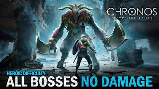 Chronos Before the Ashes  All Boss Fights amp Ending No Damage  No Blocking Heroic Difficulty [upl. by Krissie]