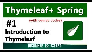 1 Introduction to Thymeleaf [upl. by Drain383]