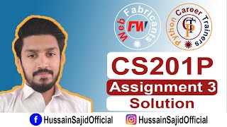 CS201P Assignment 3 Solution Fall 2021 Deadline Feb 03 2022  Virtual University  Hussain Sajid [upl. by Roee591]