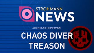 Chaos Diver Treason  Strohmann News  FanMade Newsbreak  Helldivers 2 [upl. by Heurlin176]