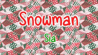 Sia  Snowman English amp Spanish  CEO LYRICS [upl. by Aramois]