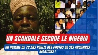 un homme de 72 ans choque le Nigeria il publie des photos de ses anciennes relations [upl. by Belcher607]