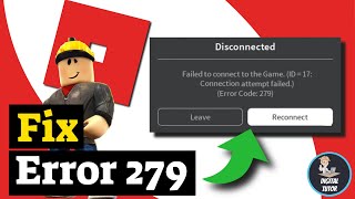 How To Fix Error Code 279 Roblox [upl. by Qifar188]