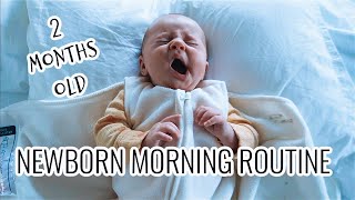 Newborn Morning Routine  2 MONTHS OLD [upl. by Yecaj]