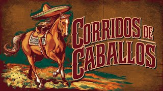 Antonio Aguilar Vicente Fernández Joan Sebastian Laberinto 🏇 Corridos de Caballos Famosos Mix 🏇 [upl. by Haseena]