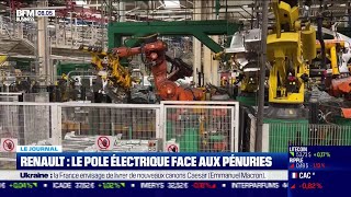 Renault le pôle électrique face aux pénuries [upl. by Anana]