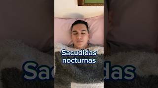 Sacudidas nocturnas ¿Por qué ocurre este fenómeno al dormir medicinal shorts [upl. by Anomas]