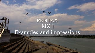 研ぎ澄まされた写り！？PENTAX MX1の作例と使用感について [upl. by Farrel]