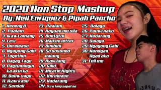 2020 Nonstop Mashup By Neil Enriquez and Pipah Pancho [upl. by Heinrich]