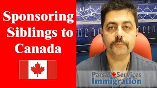 Sponsoring Siblings to Canada [upl. by Nais142]