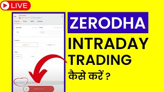 Zerodha Kite Intraday Trading Kaise Kare  Beginners Intraday Trading Live Demo  2023 [upl. by Martella]