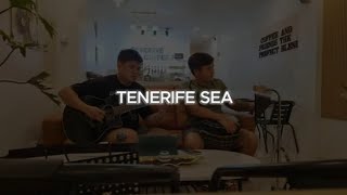 TENERIFE SEA BY ED SHEERAN COVER RENDITION [upl. by Elraet348]