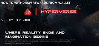 HYPERVERSE WITHDRAWL  HOW TO WITHDRAW YOUR PROFITS AND FUNDS  STEP BY STEP GUIDE [upl. by Matusow]