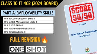 Class 10 IT 402  Full PartA Employability Skills in one shot  Cbse 2024 board [upl. by Aicxela563]