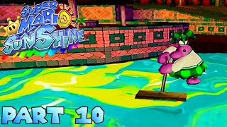 Super Mario Sunshine 10  Scrubbing Sirena Beach amp Getting Gelato [upl. by Gwenni]