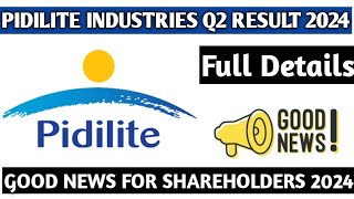 Pidilite Industries Q2 Result 2024Pidilite Industries Share latest news 2024Full details [upl. by Ahsiatal]