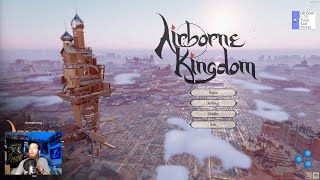 Airborne Kingdom First Time Playthrough [upl. by Hareehat182]