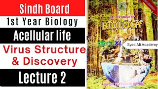 virus discovery and structure  acellular life  class 11 biology Sindh text book board new book [upl. by Ledua]