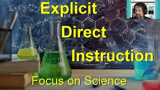 Explicit Direct Instruction Focus on Science [upl. by Bonnes]