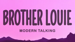 Modern Talking  Brother Louie TikTok Remix Lyrics [upl. by Ailegra]