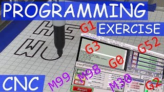 CNC Mach3  Hand Coding Exercise  HELLO WORLD  3 Axis Programming [upl. by Gem287]