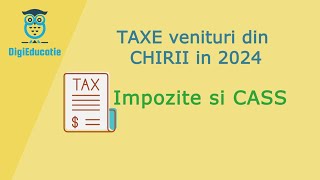 Taxe venituri din CHIRII in 2024 Impozite si CASS [upl. by Alraep]