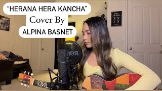 Herana Hera Kancha Cover [upl. by Dennie966]