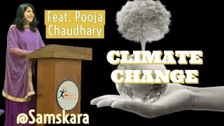 Samskara podcast with Pooja Chaudhary climatechange climatecrisis [upl. by Nirrak658]