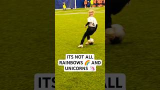 ITS NOT ALL RAINBOWS 🌈 AND UNICORNS 🦄 ⚽ soccer football PrimeFC [upl. by Heng]