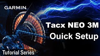 Tutorial  Tacx NEO 3M Ouick Setup [upl. by Essej]