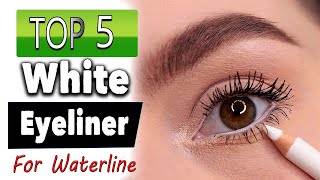 Best White Eyeliner For Waterline [upl. by Adroj]