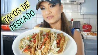 Tacos De Pescado Capeado En Harina  FISH TACOS [upl. by Llevert321]