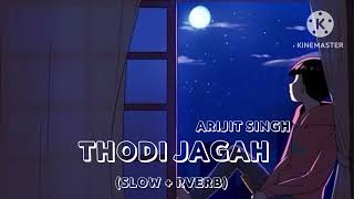 Thodi jagah de de mujhe [upl. by Japha]