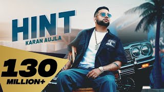 HINT Full Video Karan Aujla  Rupan Bal  Jay Trak  Latest Punjabi Songs 2019 [upl. by Hendry]