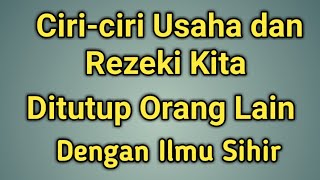 Ciriciri Rezeki Kita ditutup orang lain dengan sihir [upl. by Hgielhsa154]