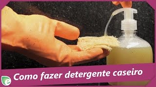 Como fazer detergente caseiro [upl. by Pascale]