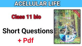 Short Questions Acellular Life  download Pdf class 11 bio [upl. by Sadye313]