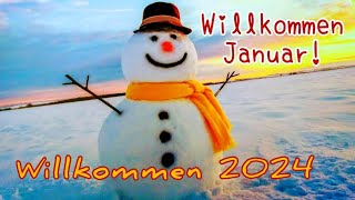 Willkommen Januar🤗 Wünsche Dir einen Schönen Tag und einen wundervollen Januar☃️❄️ Ganz Liebe Grüße💖 [upl. by Drarej]