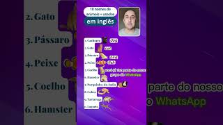 Os 10 nomes mais comuns de animais em Inglês ingles inglesonline teacherandrebetti pet animais [upl. by Wes]