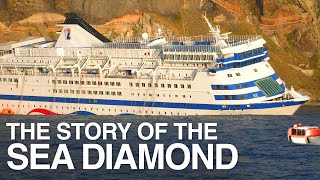 The Story Of The Sea Diamond [upl. by Lancelot906]