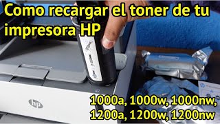 Como recargar el toner de tu impresora HP 1000a 1000w 1000nw 1200a 1200w 1200nw Toner HP 103ad [upl. by Attezi]