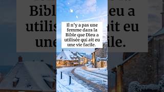 Il n’y a pas une femme dans la Bible que Dieu a utilisée qui ait eu une vie facile foiendieu [upl. by Vita618]