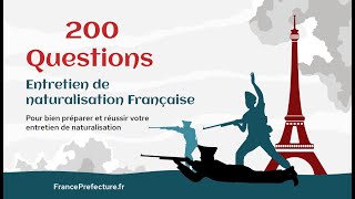 200 Questions dentretien de Naturalisation Française 2022 🇫🇷 [upl. by Stutsman]