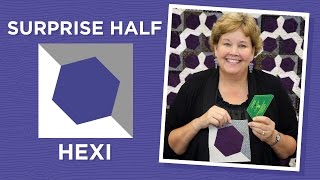 Make a Surprise Half Hexi Quilt with Jenny Doan of Missouri Star Video Tutorial [upl. by Crescen116]