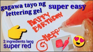 HOW TO MAKE LETTERING GEL  PIPING GEL CAKE SUPER EASY STEP BY STEP TUTORIAL [upl. by Nevile662]