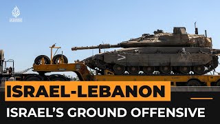 Israel’s ground offensive in Lebanon  Al Jazeera Newsfeed [upl. by Beckman]