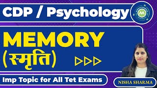 Memory Cdp Psychology Special Chapter By Nisha Sharma  Htet CTET Uptet Special Psychology Class [upl. by Attesoj]