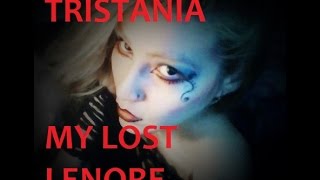 TRISTANIA MY LOST LENORE TUTORIAL [upl. by Alius]