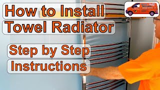 How to Install a Heated Towel Radiator Detailed Step by Step Instructions Replacing a Radiator [upl. by Ilecara]