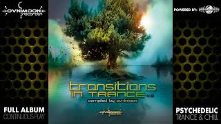 Transitions In Trance v2 by Ovnimoon ovnicd069Geomagnetic RecordsPsytranceFull Album [upl. by Bain]